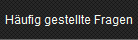 H�ufig gestellte Fragen