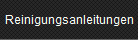 Reinigungsanleitungen